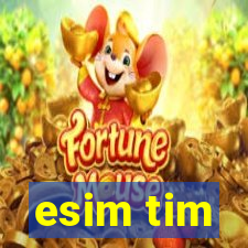 esim tim